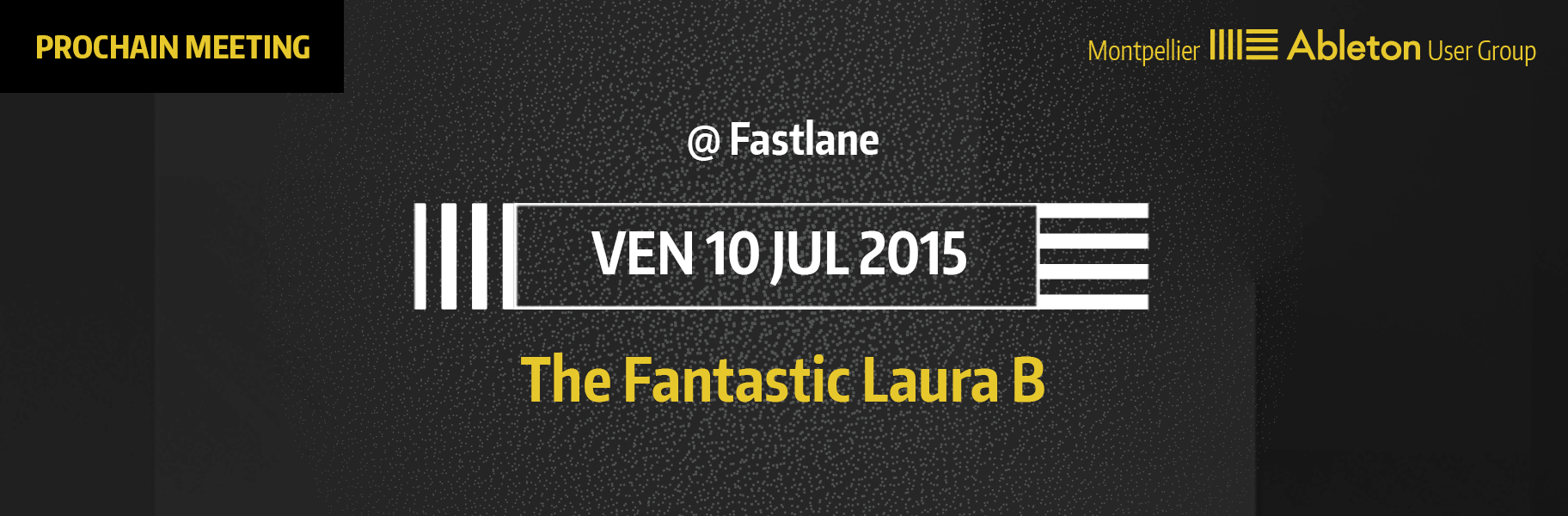 MAUG du 10 Juillet 2015 - The Fantastic Laura B