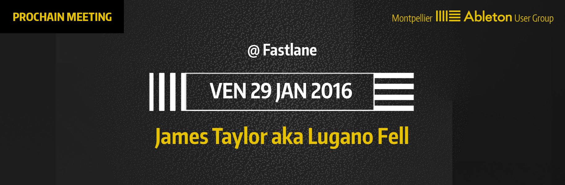 MAUG du 29 Janvier 2016 - James Taylor aka Lugano Fell