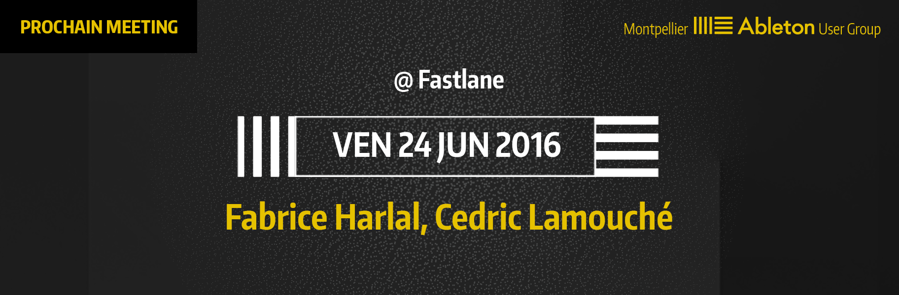 MAUG du 24 Juin 2016 - Fabrice Harlal, Cédric Lamouché