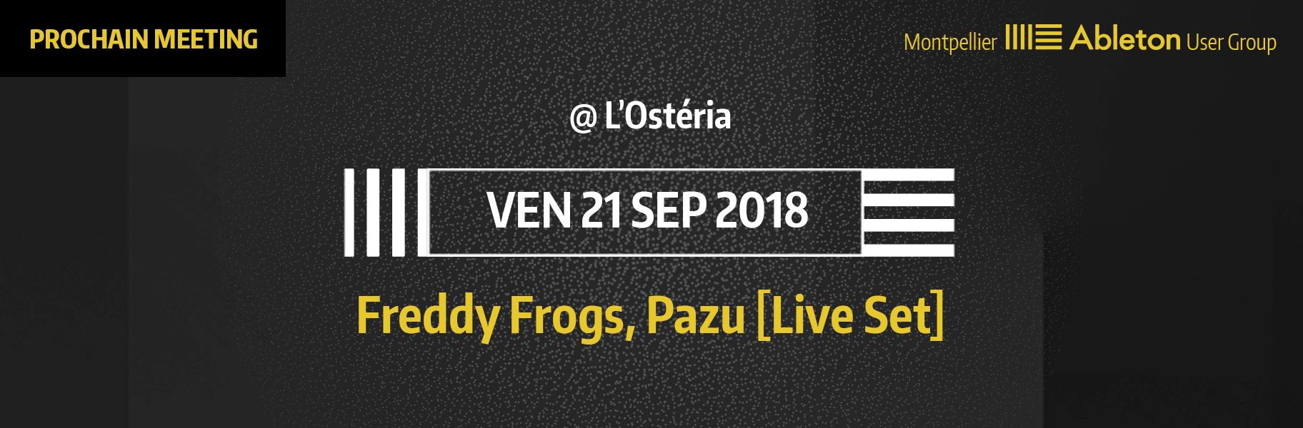 MAUG du 21 Septembre 2018 - Freddy Frogs, Pazu (Live Set)