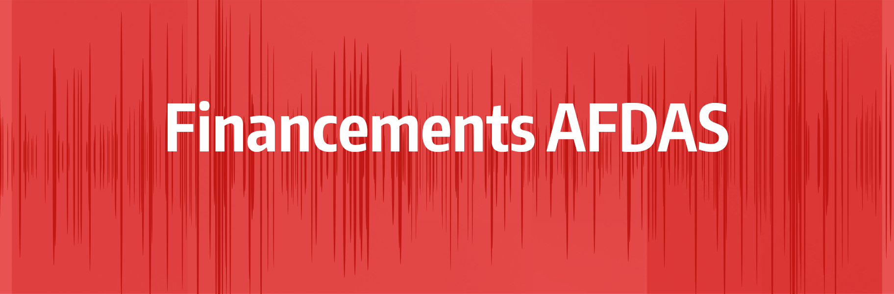 Financements AFDAS Financements AFDAS