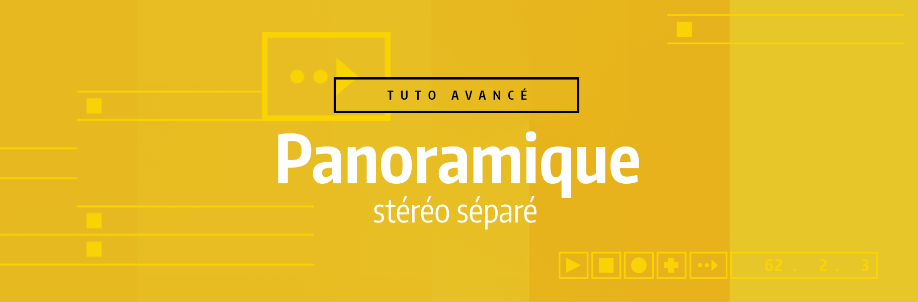 Tutoriel Ableton Live - Panoramique stéréo séparé