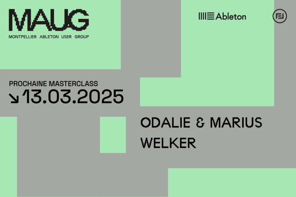 vignette annonce événement maug montpellier ableton user group Odalie & Marius Welker en tant qu'intervenant