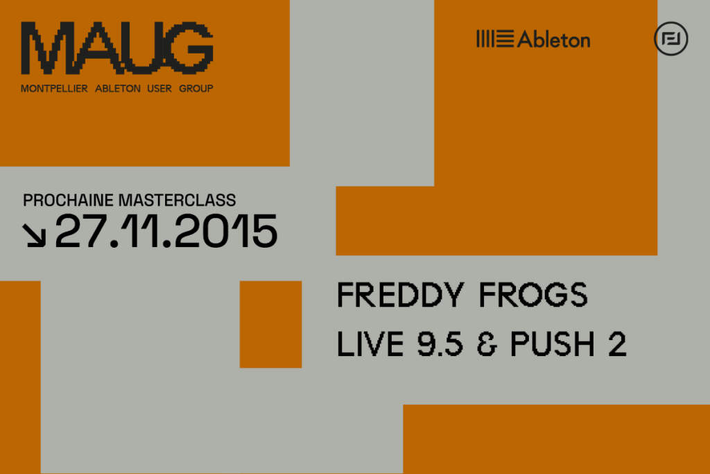 vignette événement du 27 novembre 2015 de Freddyfrogs live 9.5 et push 2