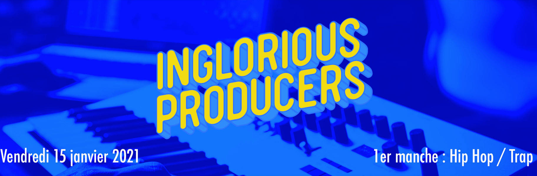 News - Inglorious Producers - 1er manche