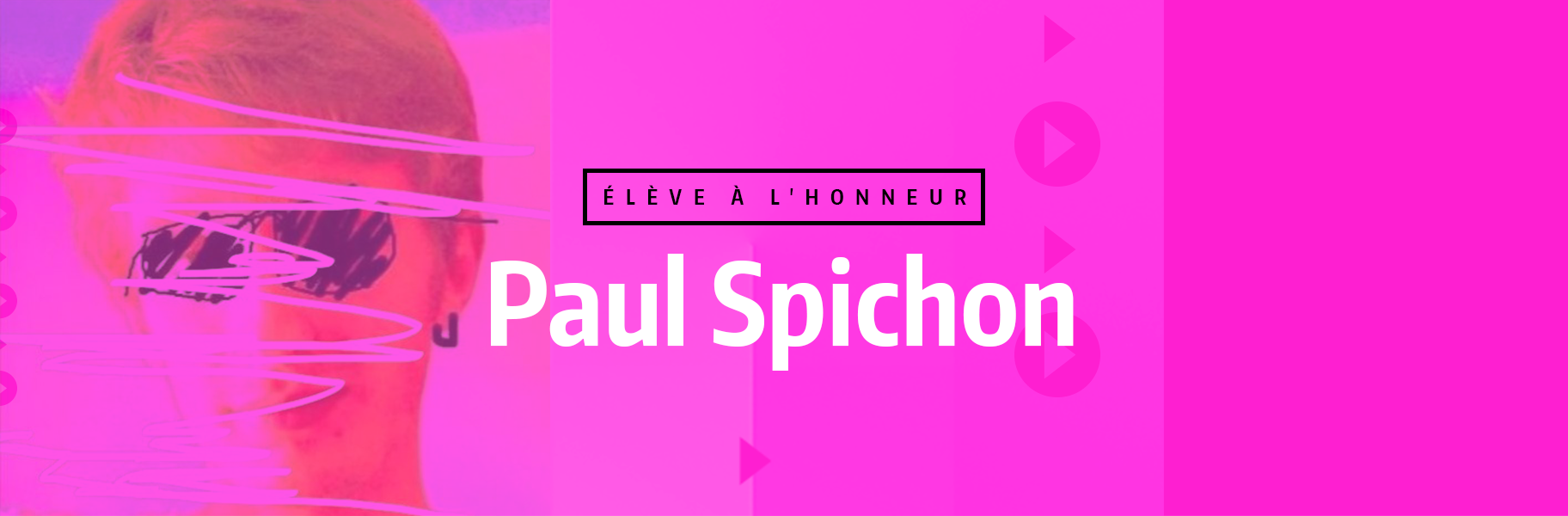 Élève à l'honneur - PaulSpichon