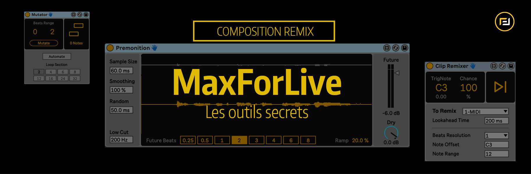 Tutoriel Ableton Live - Les outils secrets de maxForLive
