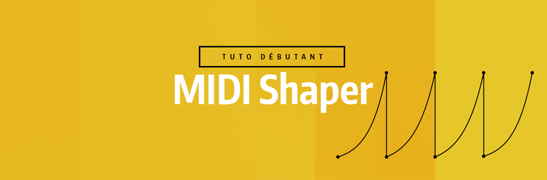 Tutoriel Ableton Live - MIDI Shaper