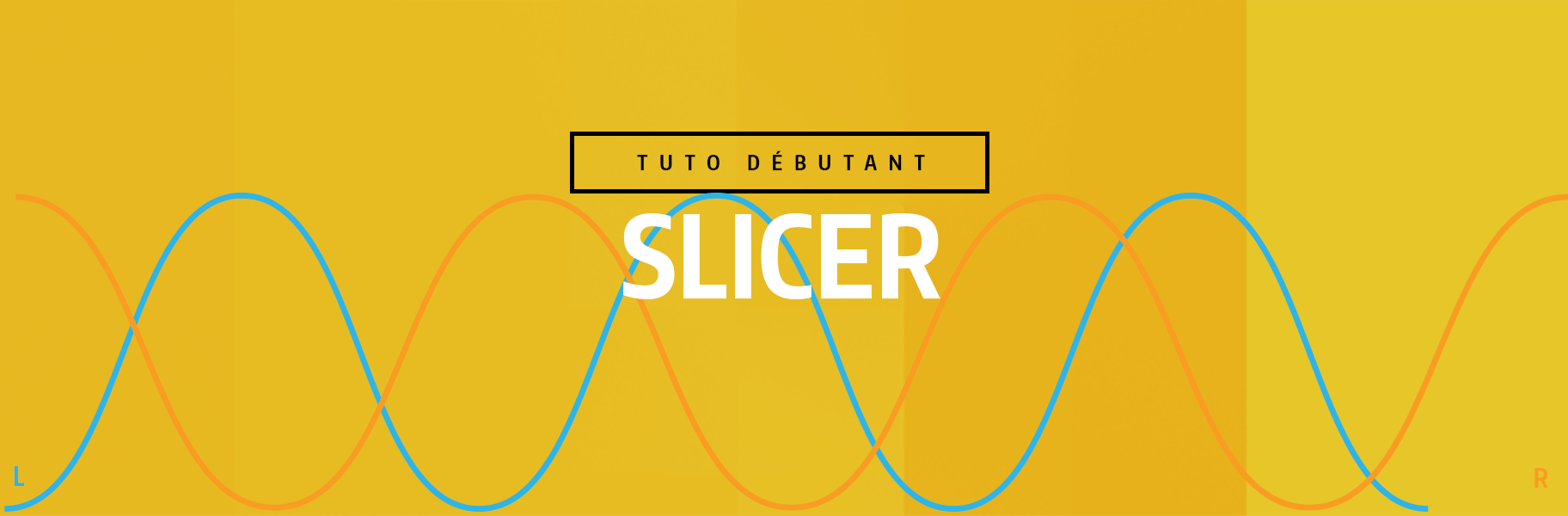 Tutoriel Ableton Live - Slicer