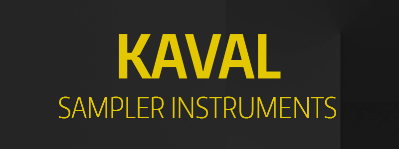 Kaval sampler instrument