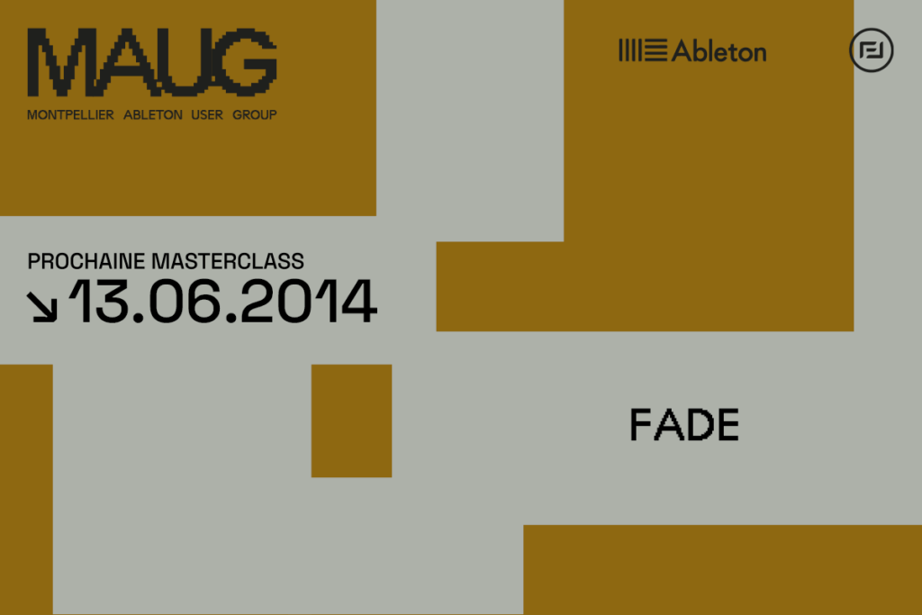vignette masterclass ableton user group 13 juin 2014 fade
