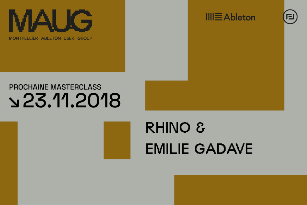 Vignette annonce événement Montpellier Ableton User Group 23 novembre 2018 emilie gadave et rhino