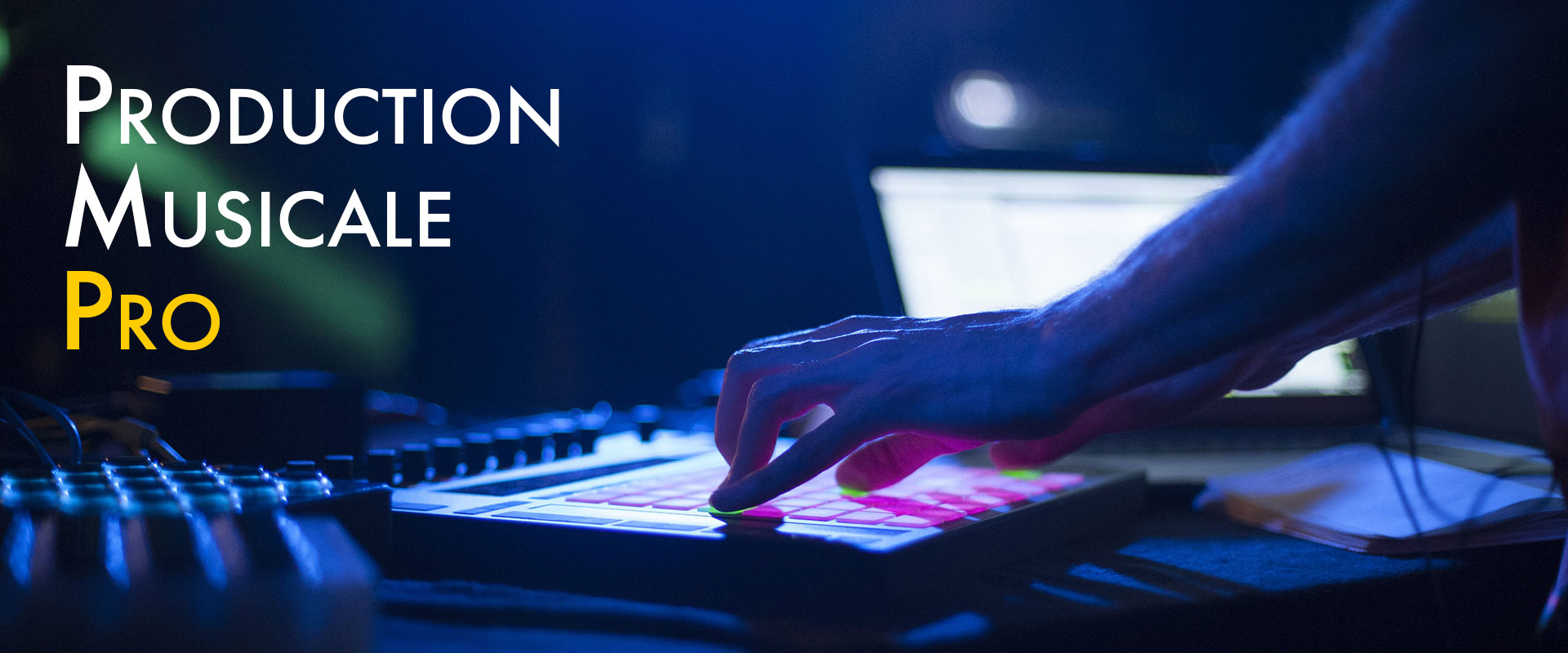 Inscription au cursus de formation Production Musicale Pro