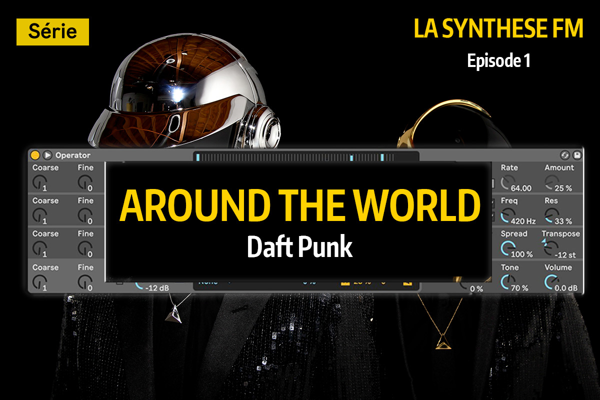 Daft Punk Operator la synthèse FM