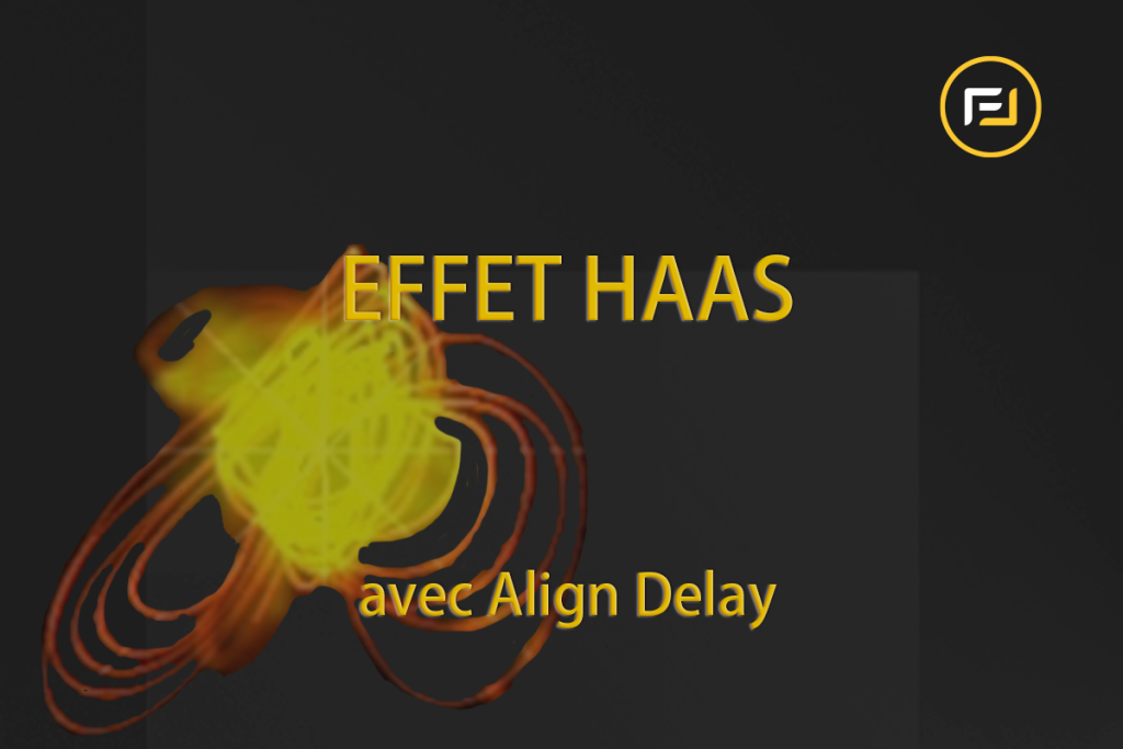 Bannière pour le tutoriel de mixage audio sur l'effet Haas réalisé avec Align Delay.