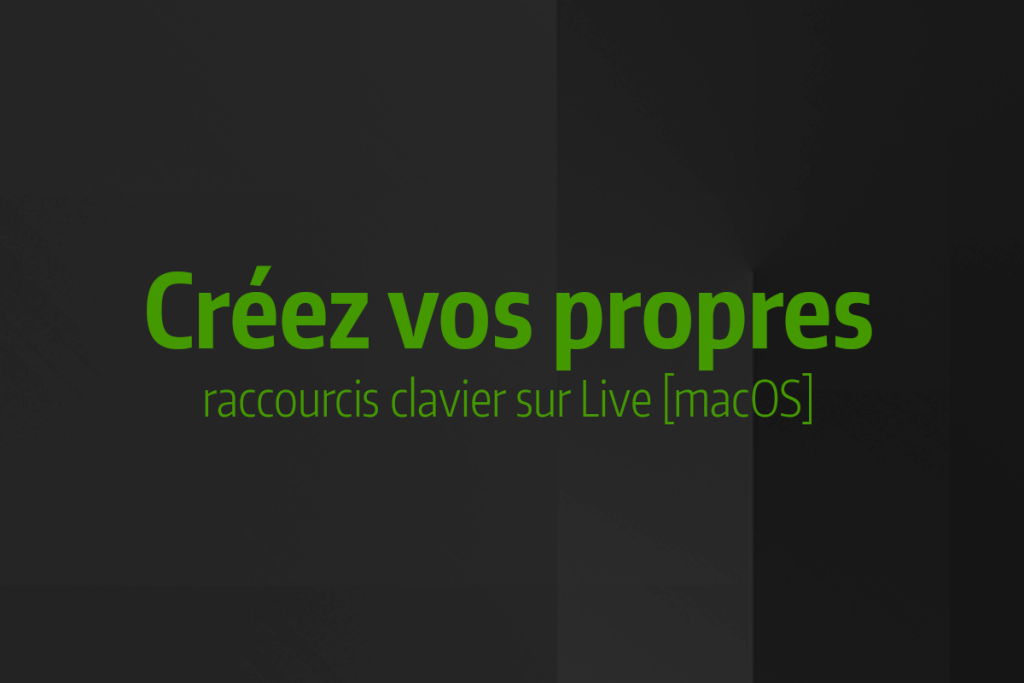 Astuce rapide #12 - Créez vos propres raccourcis clavier