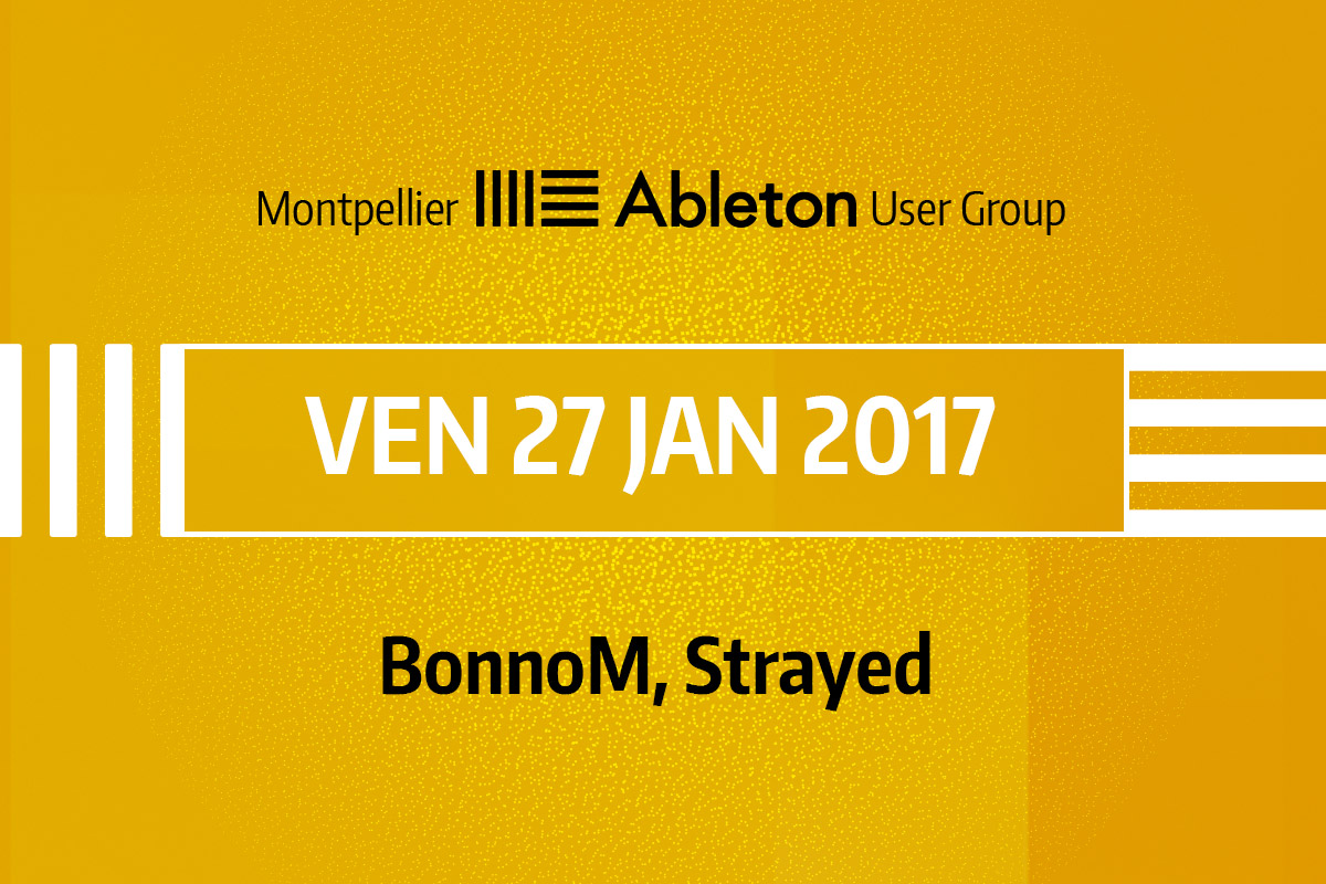 MAUG du 27 Janvier 2017 - BonnoM, Strayed