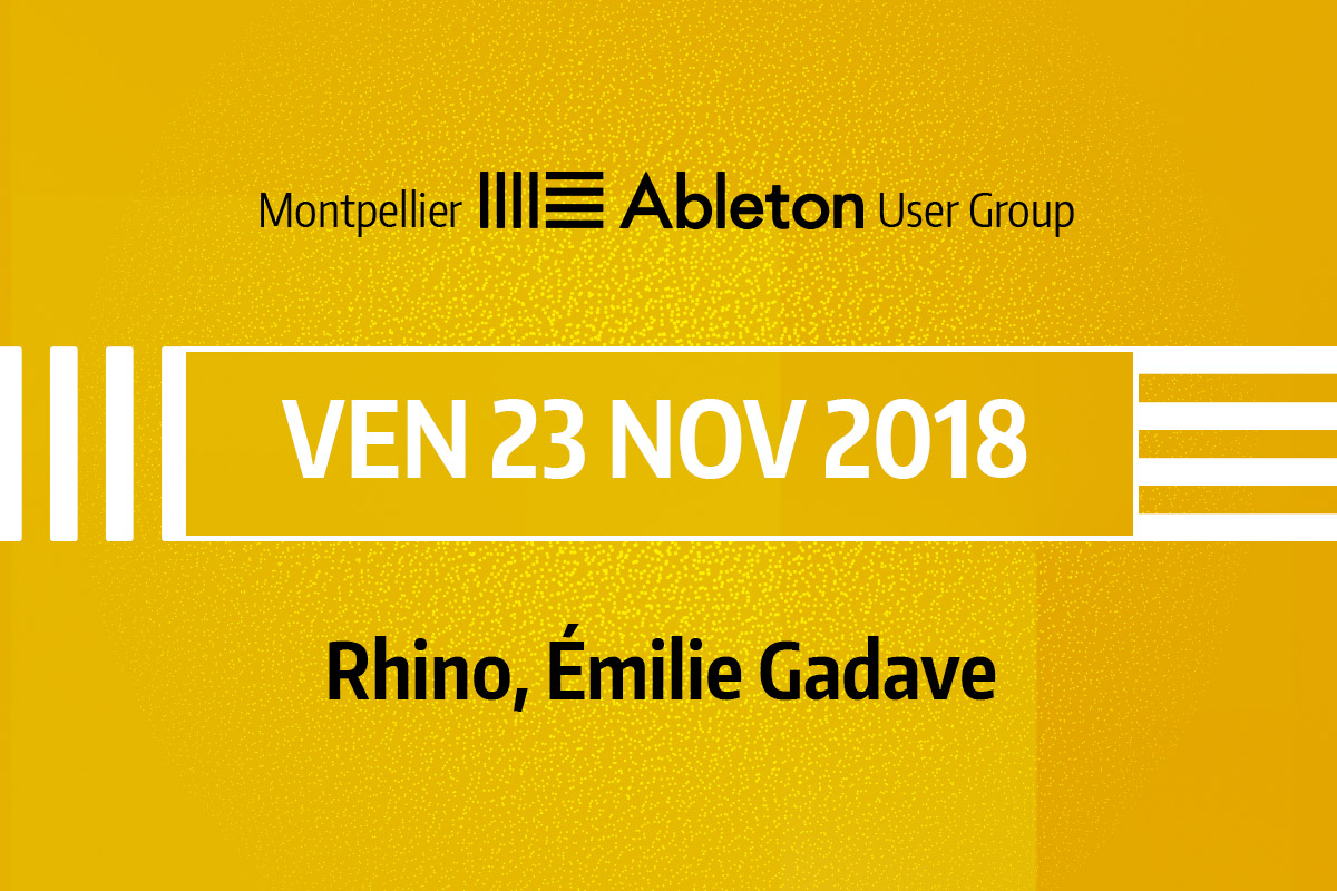 MAUG du 23 Novembre 2018 - Rhino, Émilie Gadave