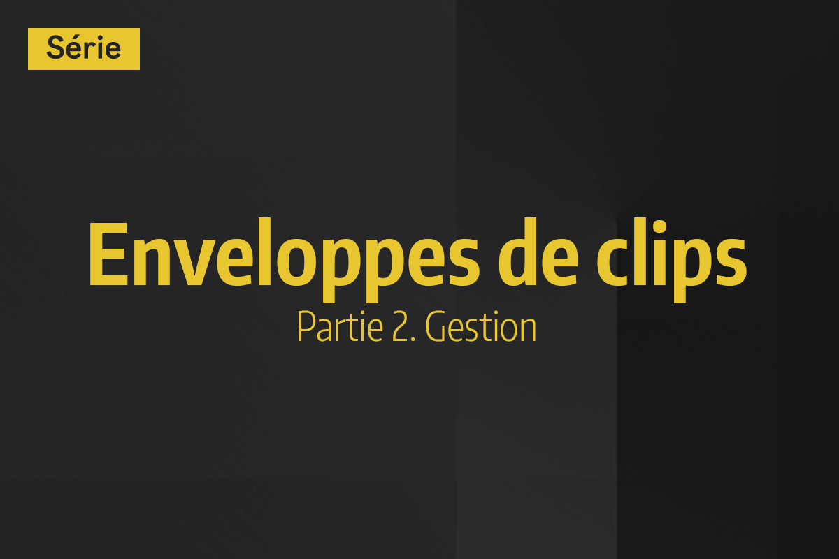 Tutoriel Ableton Live - Enveloppes de clips - 2. Gestion