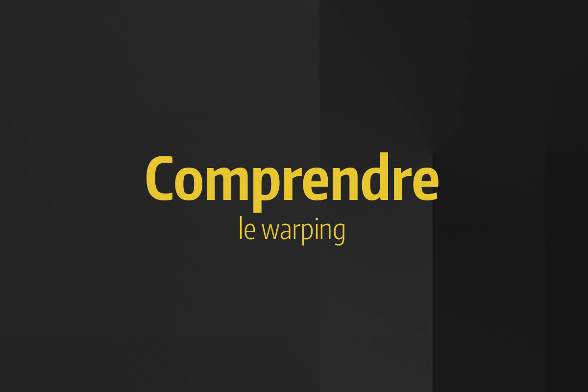 Tutoriel Ableton Live - Comprendre le warping