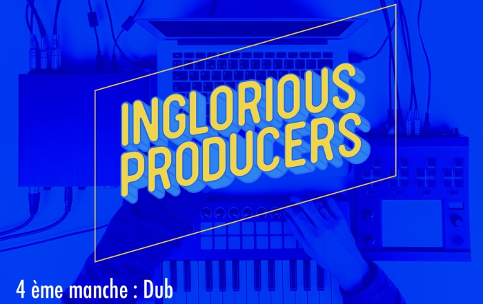 Inglorious producer dub