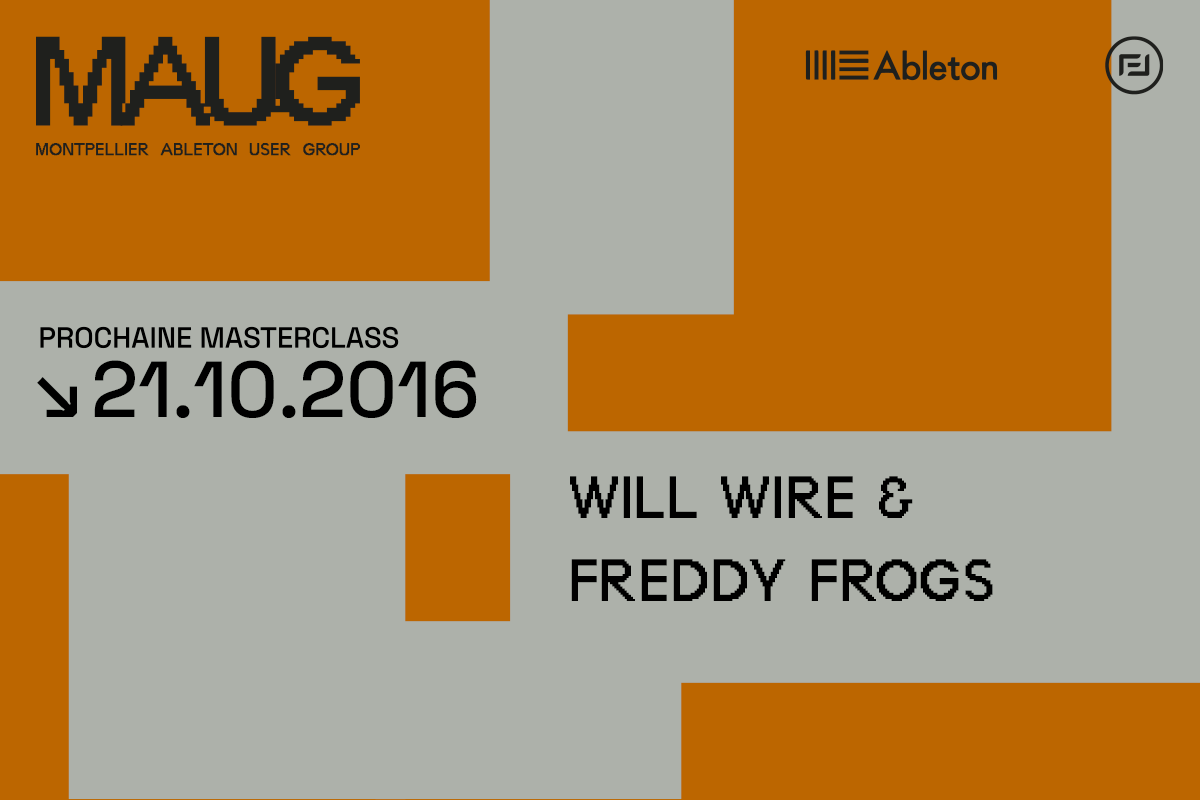 MAUG du 21 Octobre 2016 - Will Wire, Présentation Max for Live