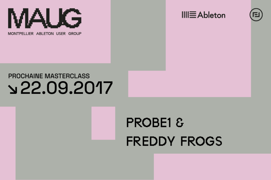 Vignette annonce événement Montpelllier Ableton User du 22 Septembre 2017 - Probe 1, Step Sequencer