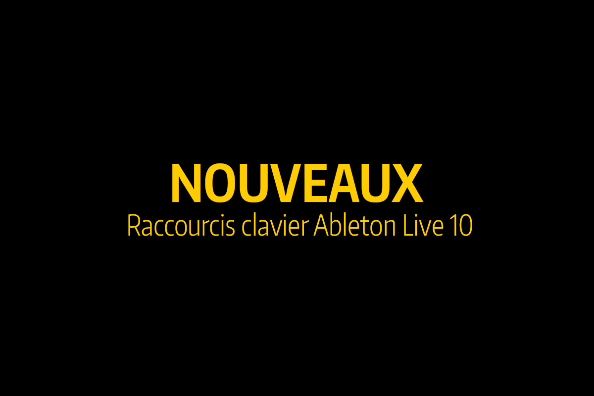 Raccourcis clavier Ableton Live 10