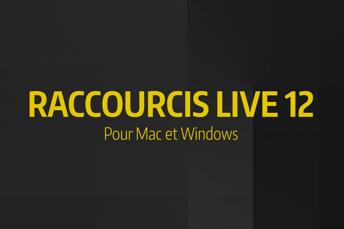 raccourcis live 12