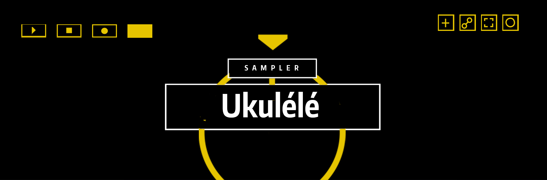 Sampler Instrument #2 - Ukulélé Basse